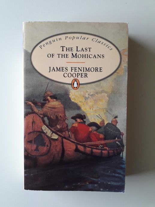 JAMES FENIMORE COOPER, THE LAST OF THE MOHICANS