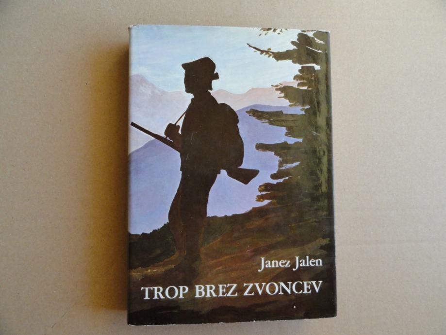 JANEZ JALEN, TROP BREZ ZVONCEV