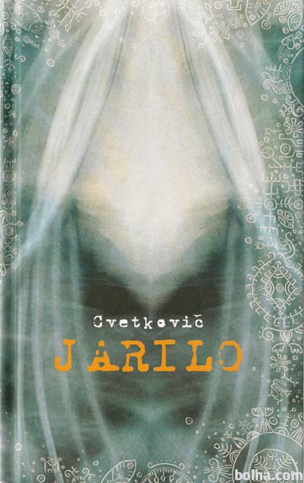 Jarilo / Cvetkovič