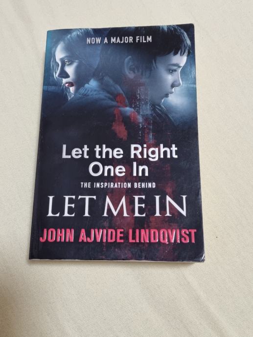 JOHN AJVIDE LINDQVIST: LET THE RIGHT ONE IN