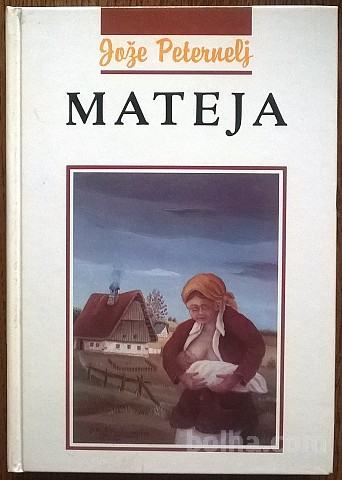 JOŽE PETERNELJ - MATEJA