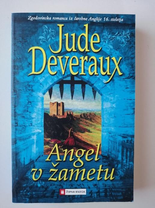 JUDE DEVERAUX, ANGEL V ŽAMETU