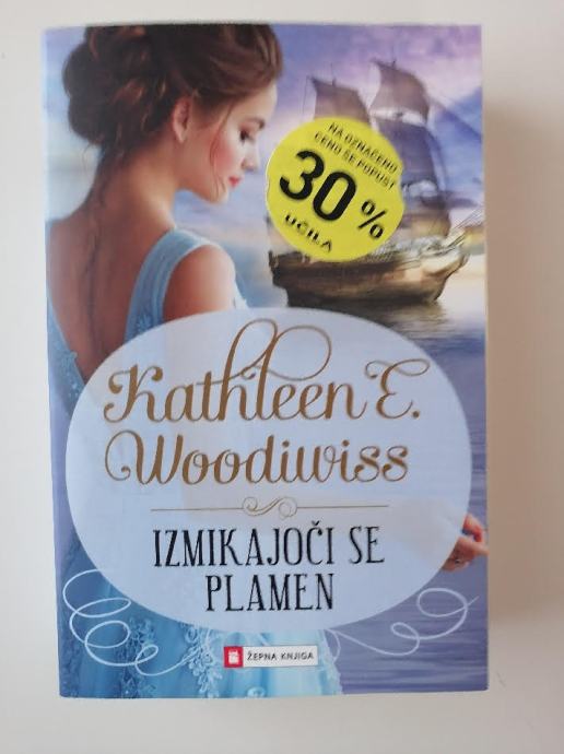 KATHLEEN E. WOODIWISS, IZMIKAJOČI SE PLAMEN