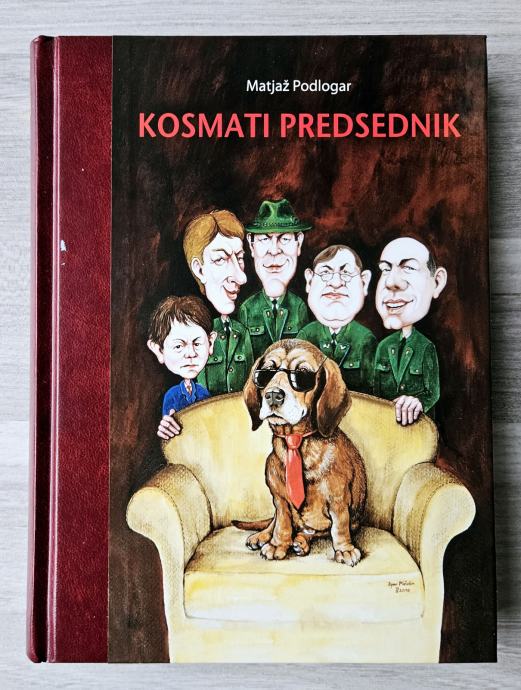 KOSMATI PREDSEDNIK Matjaž Podlogar