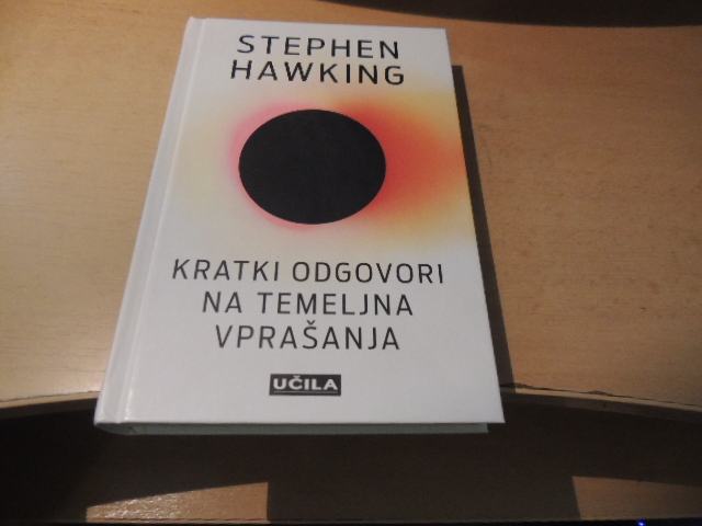 KRATKI ODGOVORI NA TEMELJNA VPRAŠANJA S. HAWKING UČILA INT. 2019