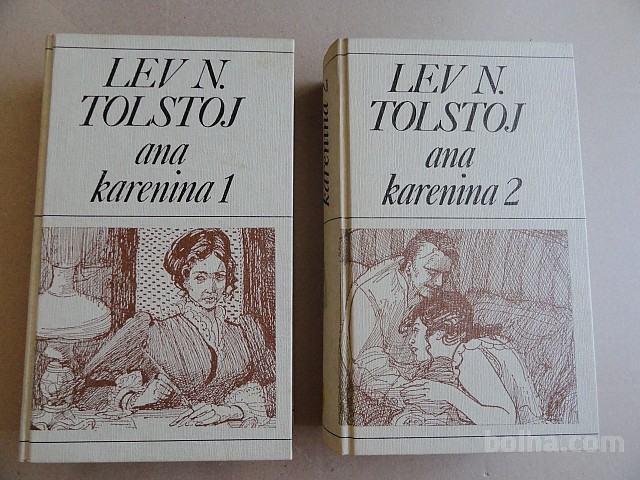 L.N.TOLSTOJ, ANA KARENINA, 2 KNJIGI