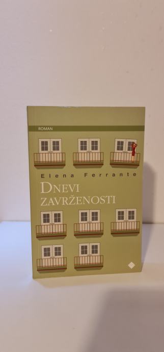 LEPOSLOVJE ■DNEVI ZAVRŽENOSTI (Elena Ferrante)