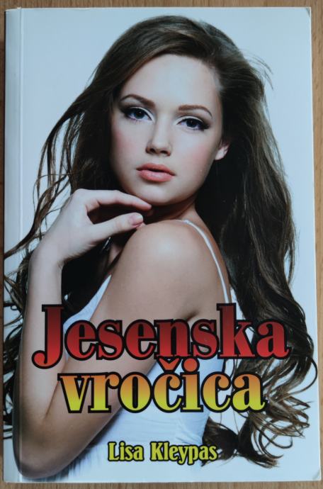 Lisa Kleypas JESENSKA VROČICA