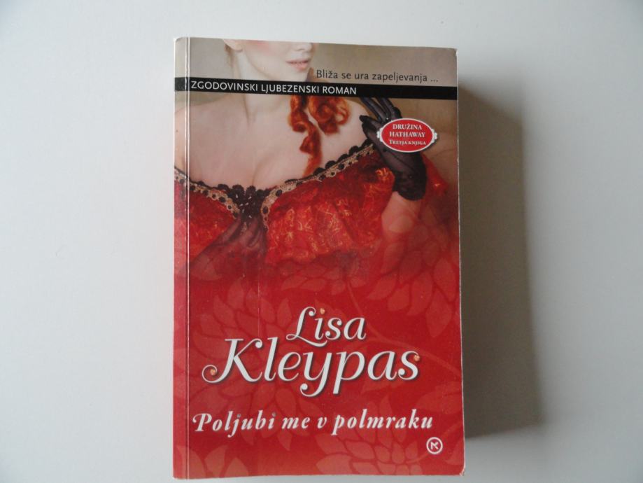 LISA KLEYPAS, POLJUBI ME V POLMRAKU