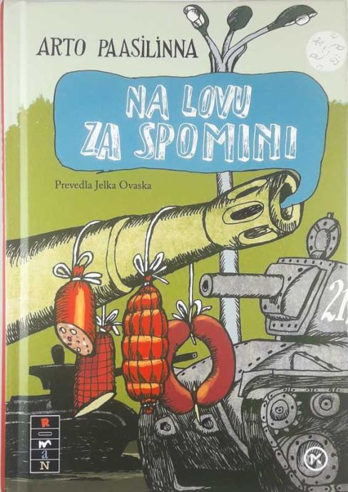 NA LOVU ZA SPOMINI, Arto Paasilinna