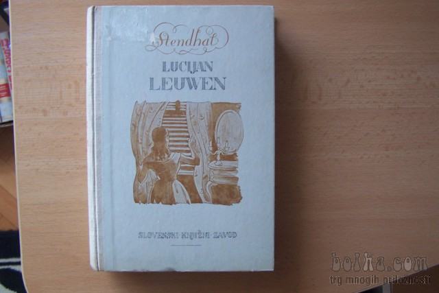 LUCIJAN LEUWEIN BEYLE-STENDAHL SLOVENSKI KNJIŽNI ZAVOD 1947