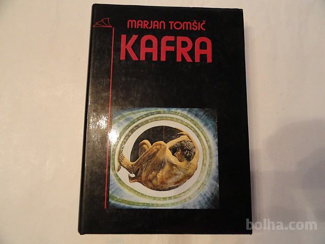 MARJAN TOMŠIČ, KAFRA, KG