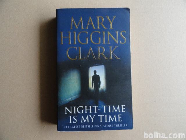 MARY HIGGINS CLARK, NIGHT - TIME IS MAY TIME