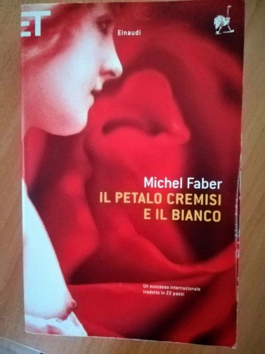 Michael Faber: Il petalo cremisi e il bianco