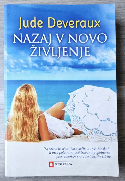 NAZAJ V NOVO ŽIVLJENJE Jude Deveraux