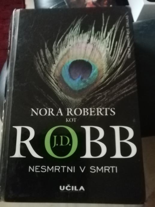 NESMRTNI V SMRTI NORA ROBERTS LETO 2006  CENA 8 EUR