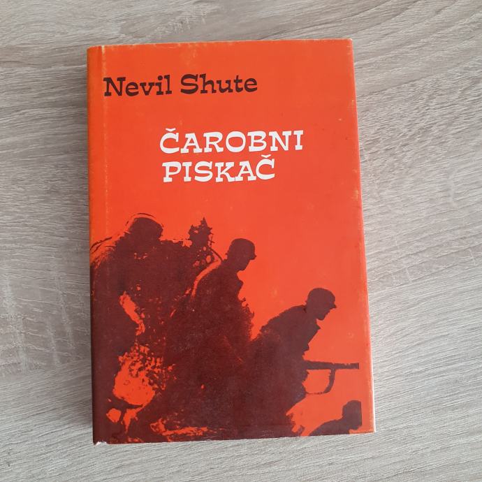 Nevil Shute: Čarobni piskač