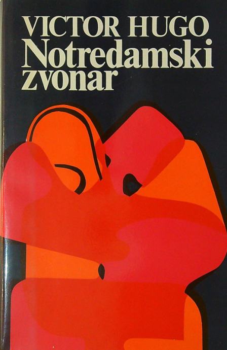 NOTREDAMSKI ZVONAR, Victor Hugo