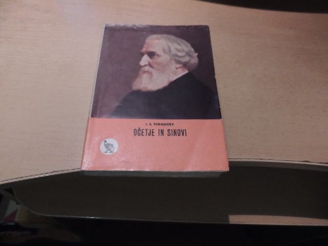 OČETJE IN SINOVI I. S. TURGENJEV MLADINSKA KNJIGA 1958