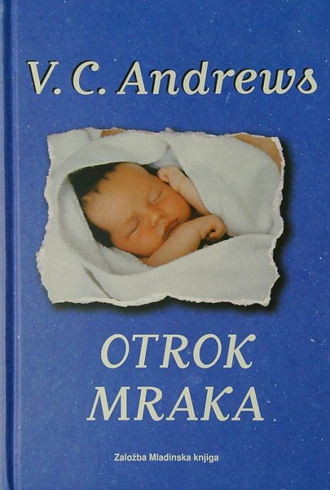 OTROK MRAKA, V. C. Andrews