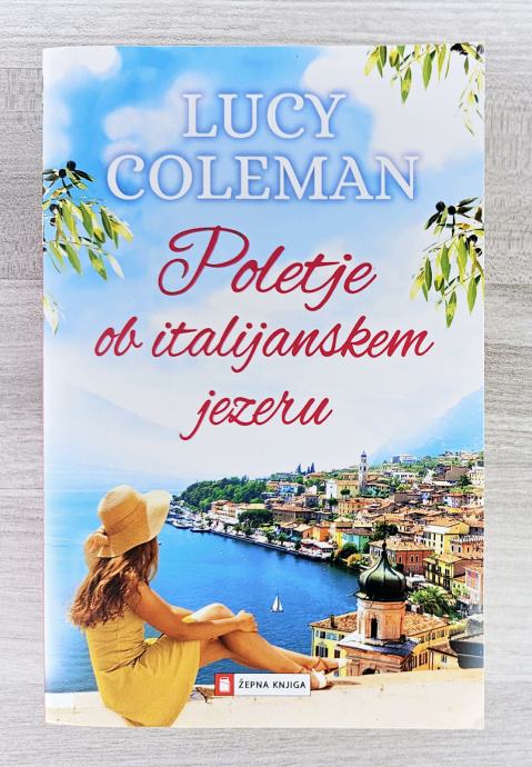 POLETJE OB ITALIJANSKEM JEZERU Lucy Coleman