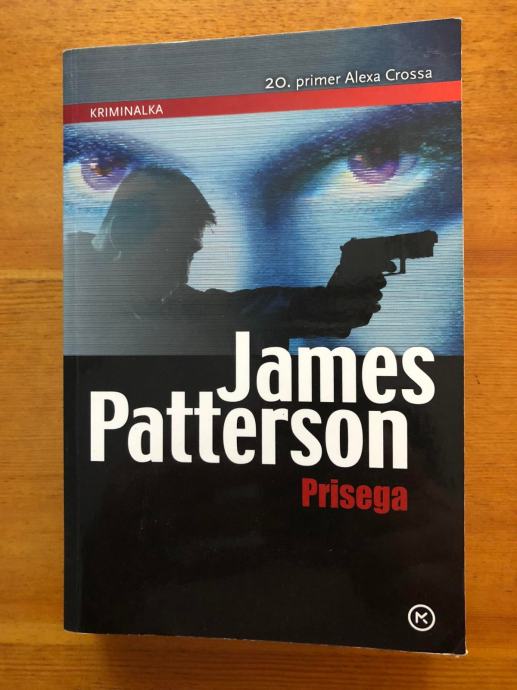 Prisega - James Patterson (20. primer Alexa Crossa)