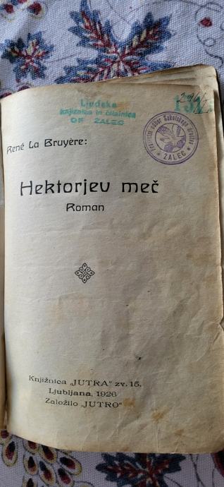 Rene La Bruyere: Hektorjev meč, roman iz 1926. Žig OF Žalec