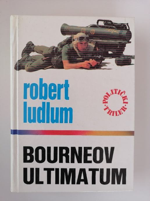 ROBERT LUDLUM, BOURNEOV ULTIMATUM