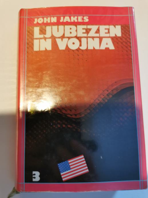 Roman avtorja  John Jakes  – LJUBEZEN IN VOJNA, prodamo