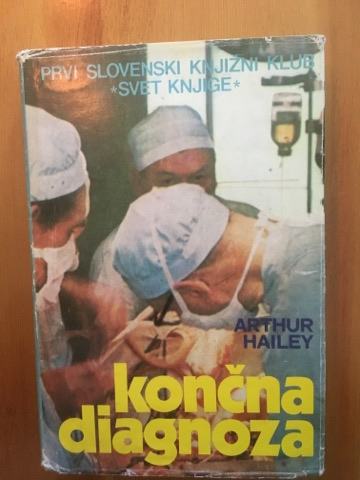 Roman Končna diagnoza - Arthur Hailey