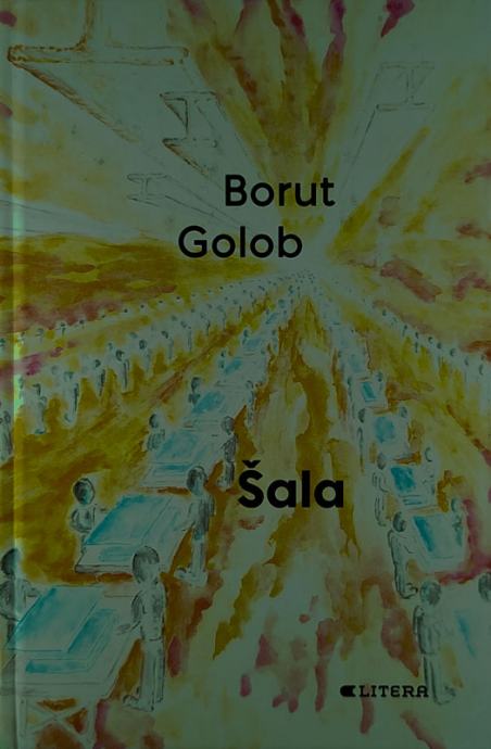 ŠALA, Borut Golob