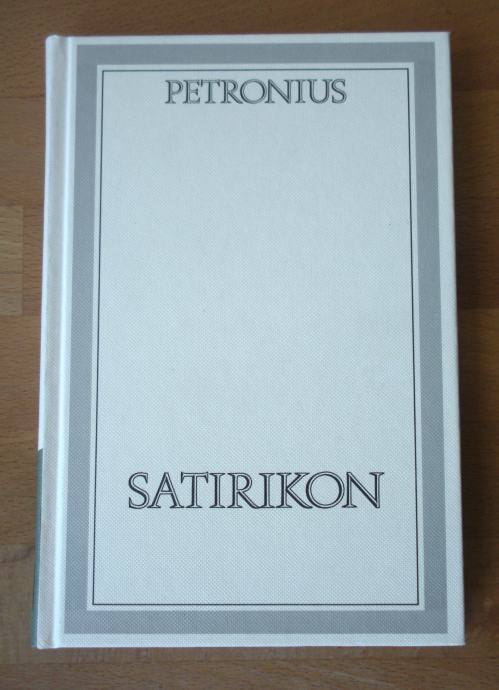 SATIRIKON Petronius Arbiter