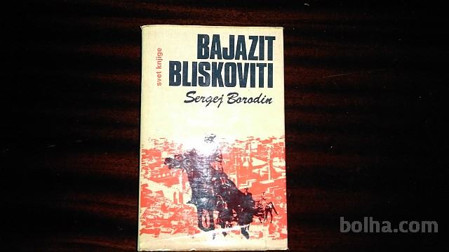 Sergej Baradin- Bajazit bliskoviti