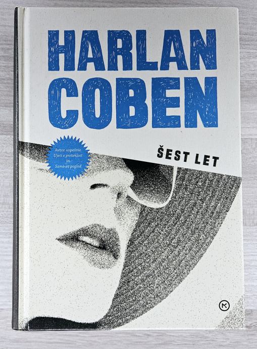 ŠEST LET Harlan Coben