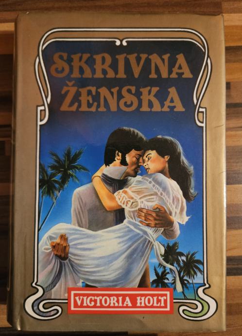 SKRIVNA ŽENSKA - VICTORIA HOLT, trde platnice, ohranjena 6,99 eur