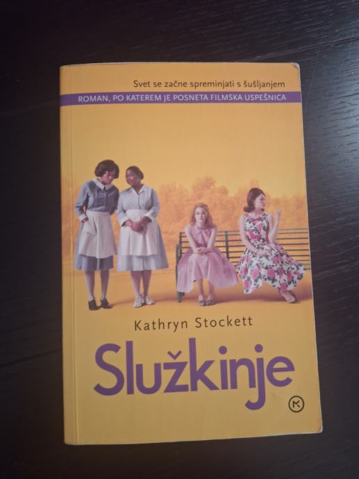 Služkinje - roman,  Kathryn Stockett