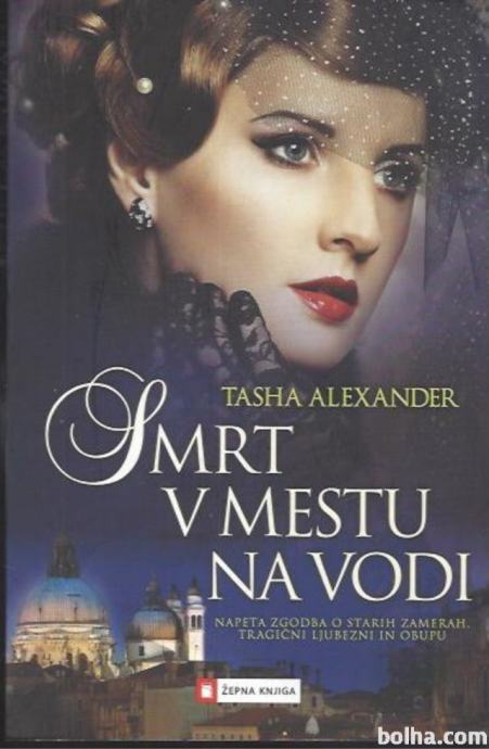 Smrt v mestu na vodi / Tasha Alexander