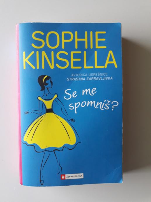 SOPHIE KINSELLA, SE ME SPOMNIŠ?