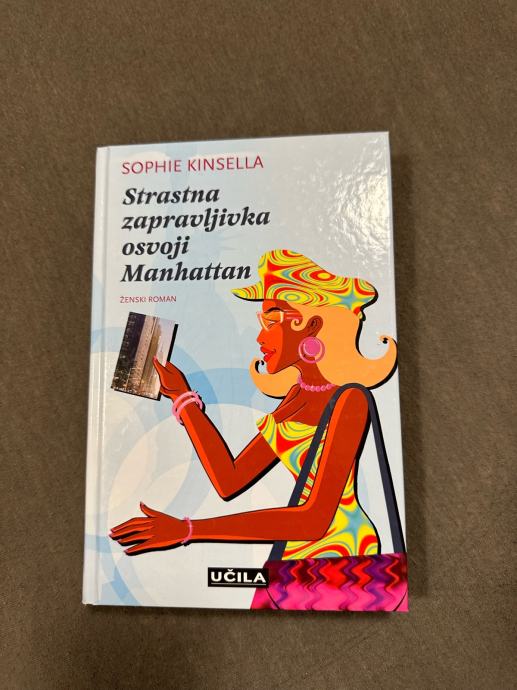 Sophie Kinsella: Strastna zapravljivka osvoji Manhattan