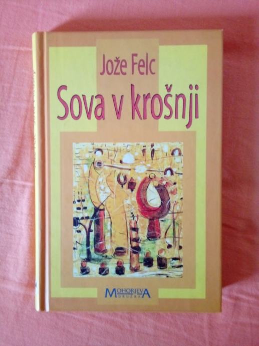 SOVA V KROŠNJI (Jože Felc)