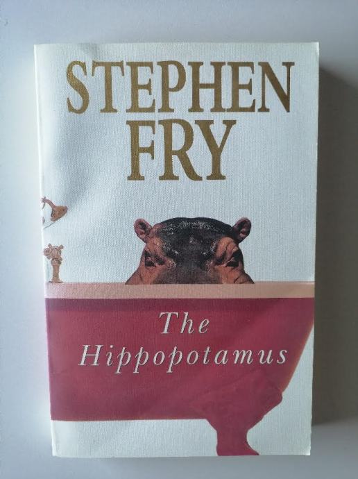 STEPHEN FRY, THE HIPPOPOTAMUS