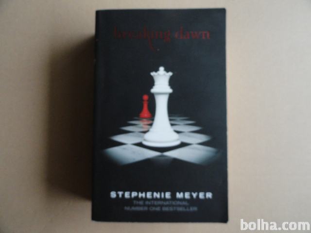 STEPHENIE MEYER, BREAKING DAWN