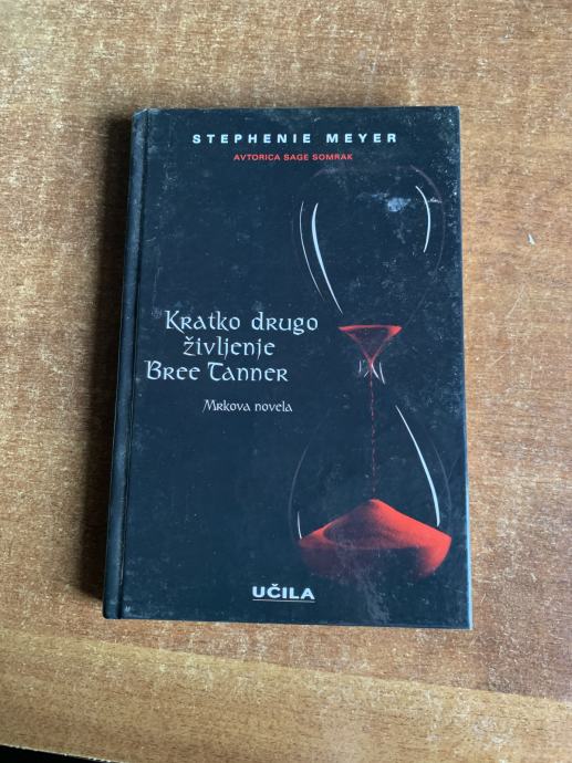 Stephenie Meyer: Kratko drugo življenje Bree Tanner (Mrkova novela)