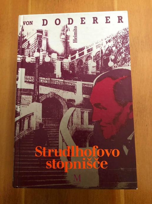 Strudlhofovo stopnišče (Melzer in globina let) - Heimito von Doderer