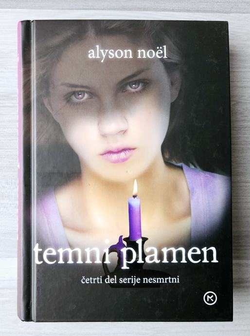 TEMNI PLAMEN - NESMRTNI Alyson Noël