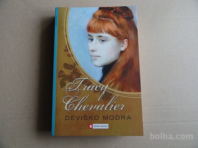 TRACY CHEVALIER, DEVIŠKO MODRA