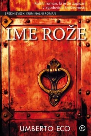 Umberto Eco - Ime rože