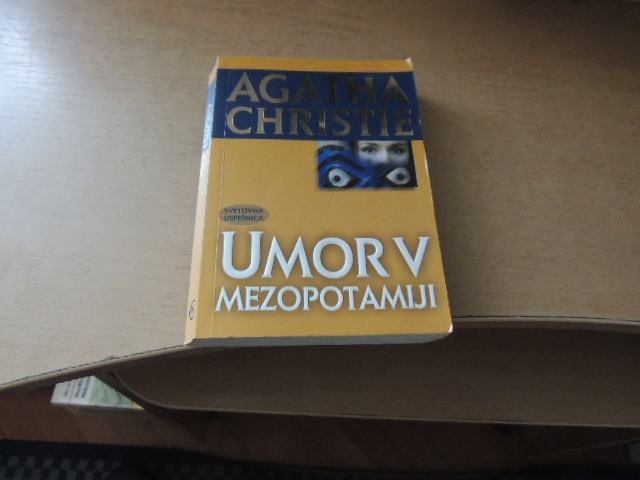 UMOR V MEZOPOTAMIJI A. CHRISTIE ZALOŽBA MLADINSKA KNJIGA 2004