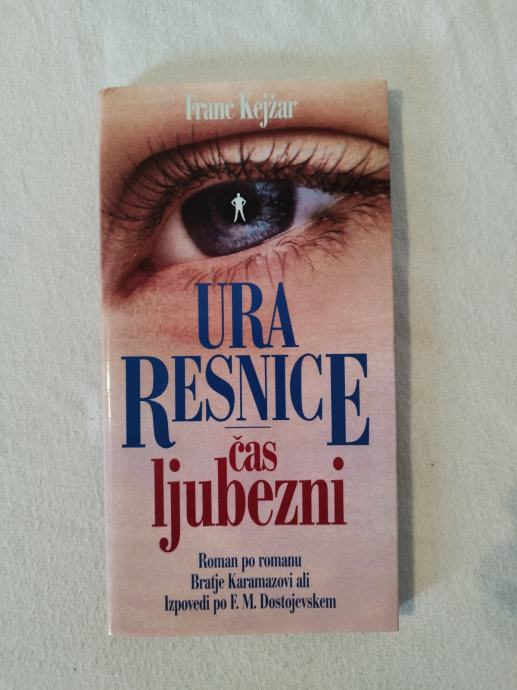 URA RESNICE - ČAS LJUBEZNI (Franc Kejžar)