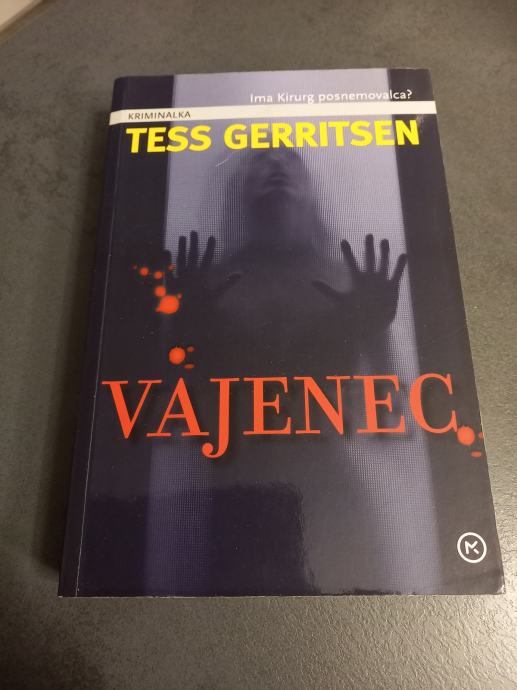 Vajenec , Tess